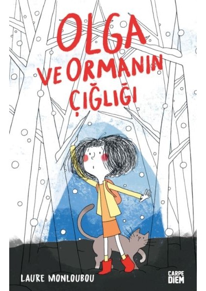 Olga ve Ormanın Çığlığı