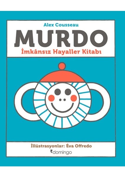 Murdo: Imkânsız Hayaller Kitabı