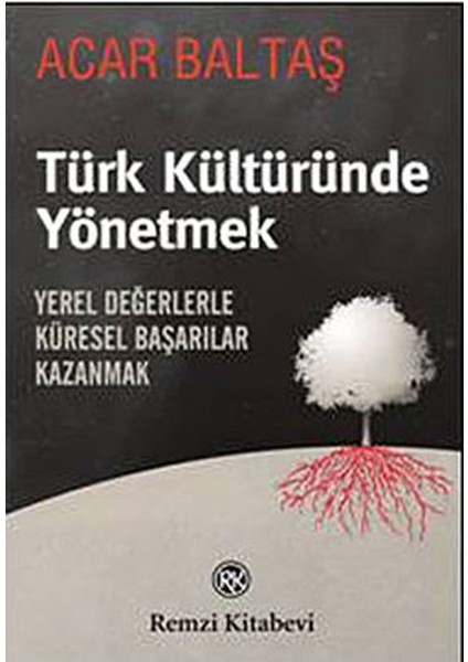 Türk Kültüründe Yönetmek