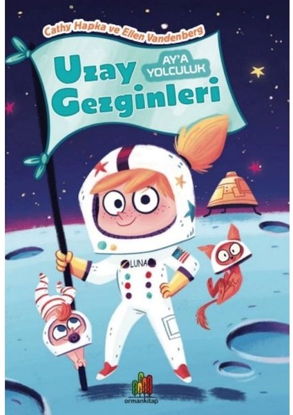 Uzay Gezginleri - Ay’a Yolculuk