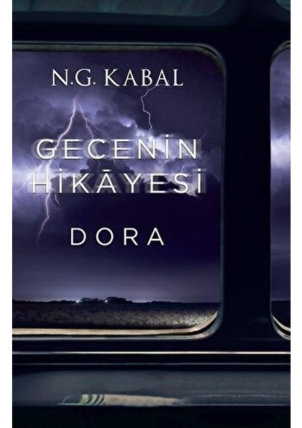 Gecenin Hikayesi - Dora Ciltli