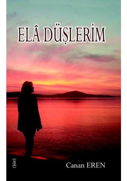 Ela Düşlerim