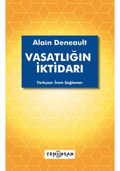 Vasatlığın Iktidarı