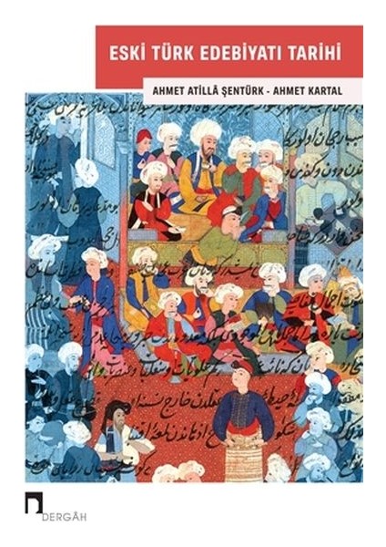 Eski Türk Edebiyatı Tarihi