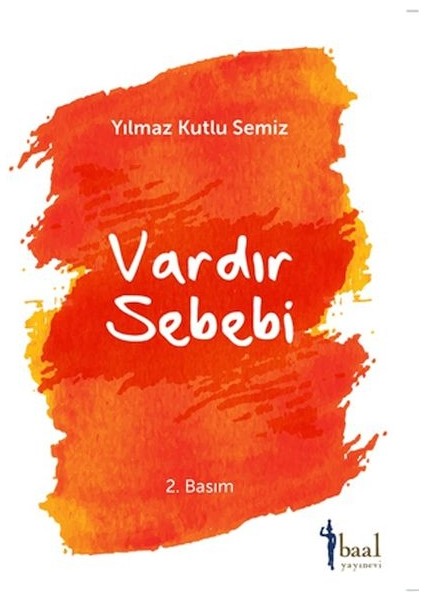 Vardır Bir Sebebi