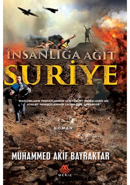 Insanlığa Ağıt Suriye