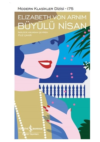 Büyülü Nisan - Modern Klasikler Dizisi