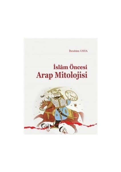 Islam Öncesi Arap Mitolojisi