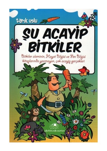 Şu Acayip Bitkiler