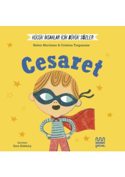 Küçük Insanlar Için Büyük Sözler: Cesaret