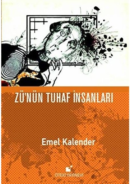 Zü'nün Tuhaf Insanları