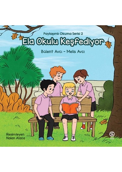 Ela Okulu Keşfediyor - Paylaşımlı Okuma Serisi 2