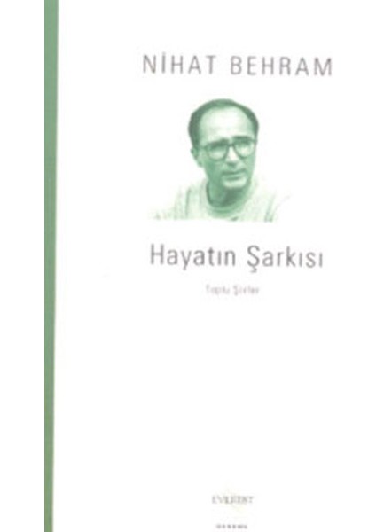 Hayatın Şarkısı Toplu Şiirler