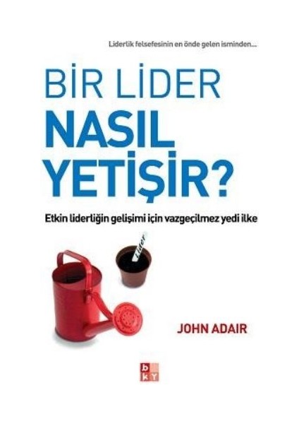 Bir Lider Nasıl Yetişir?
