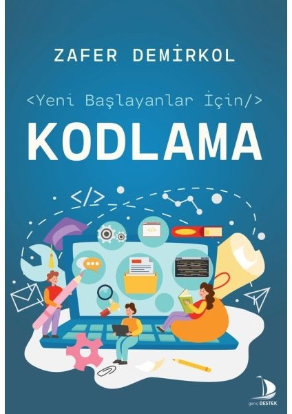 Yeni Başlayanlar Için Kodlama