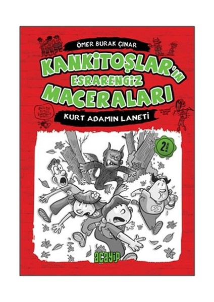 Kankitoşlar'ın Esrarengiz Maceraları 1 - Kurt Adamın Laneti (Ciltli)