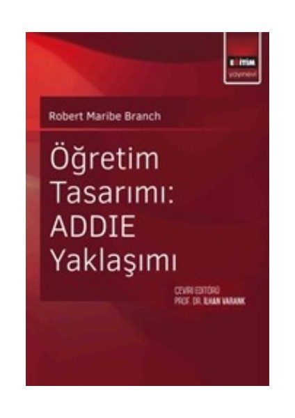 Öğretim Tasarımı: Addıe Yaklaşımı