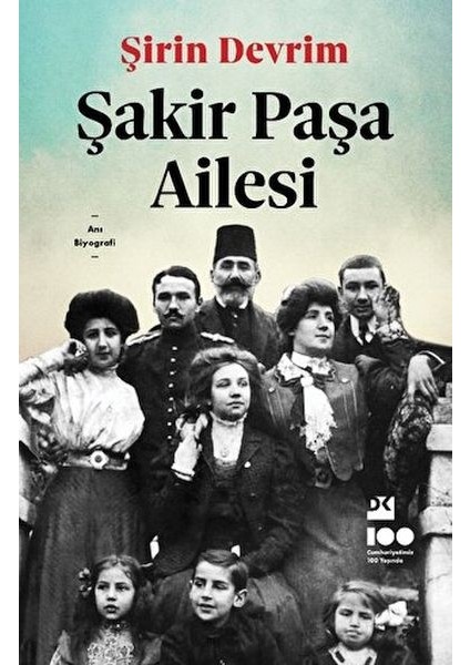 Şakir Paşa Ailesi
