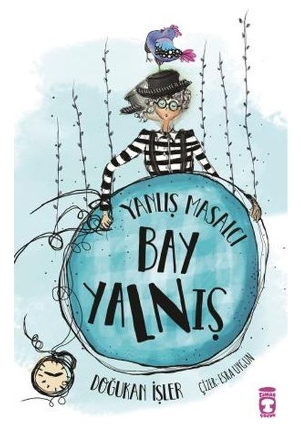 Yanlış Masalcı Bay Yalnış