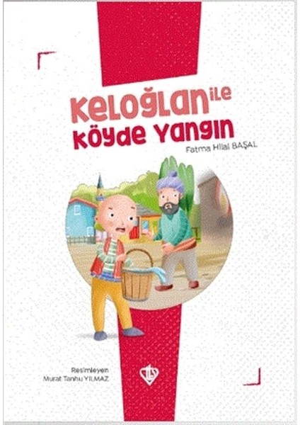 Keloğlan Ile Köyde Yangın