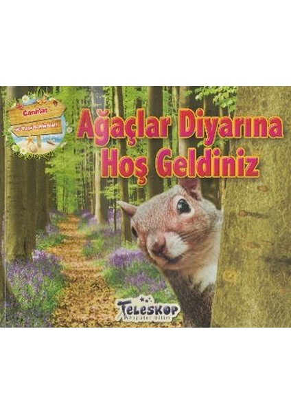 Ağaçlar Diyarına Hoş Geldiniz