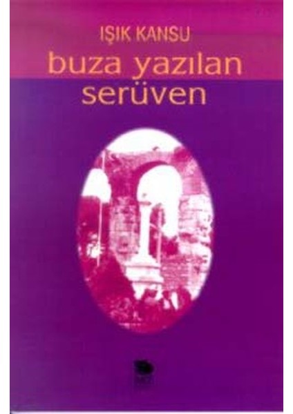 Buza Yazılan Serüven