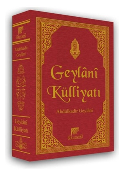 Geylani Külliyatı (Ciltli)