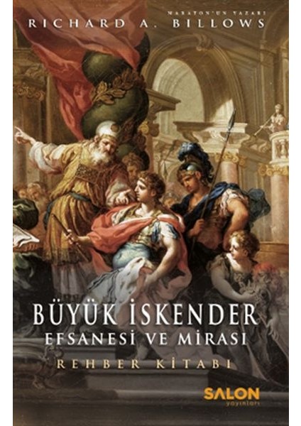 Büyük Iskender : Efsanesi ve Mirası