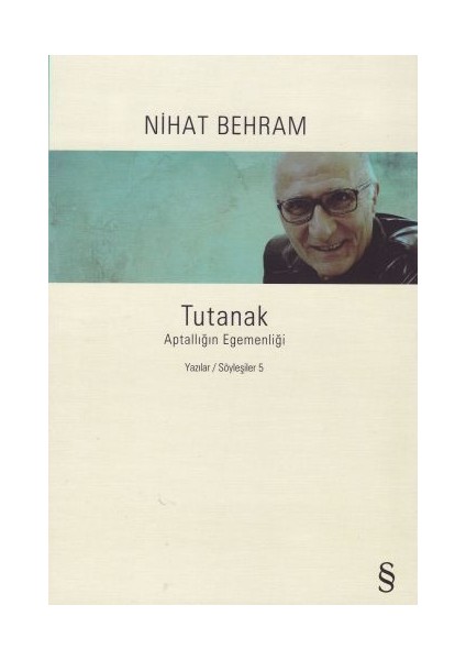 Tutanak - Aptallığın Egemenliği