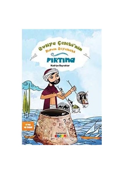 Evliya Çelebi'nin Kırım Seyahati Fırtına