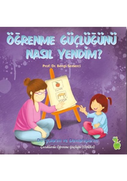 Öğrenme Güçlüğünü Nasıl Yendim?