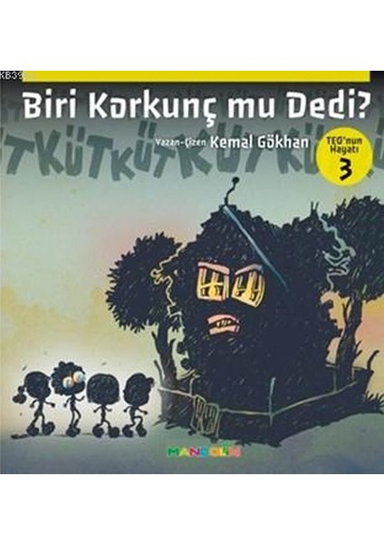Teo'nun Hayatı 3 - Biri Korkunç Mu Dedi?