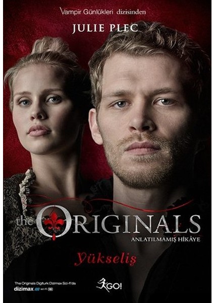 The Originals Anlatılmamış Hikaye - Yükseliş