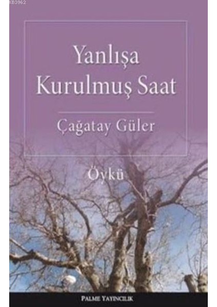 Yanlışa Kurulmuş Saat