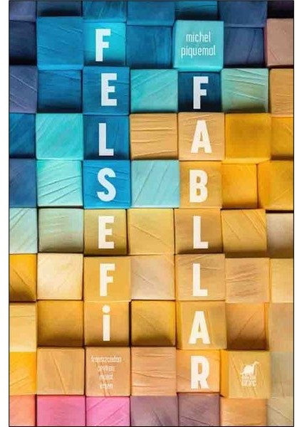 Felsefi Fabllar