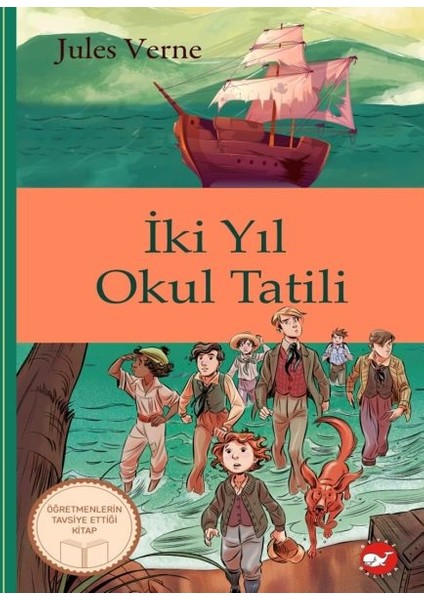 Klasikleri Okuyorum Iki Yıl Okul Tatili