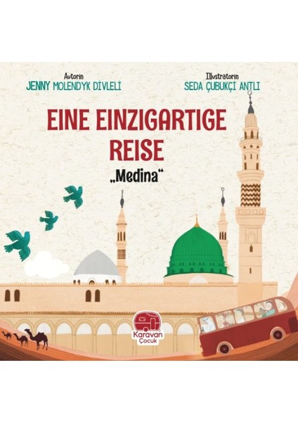 Eıne Eınzıgartıge Reıse Medina