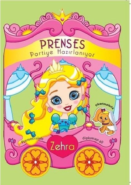 Prenses Partiye Hazırlanıyor - Zehra