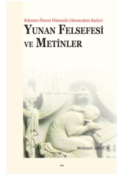 Yunan Felsefesi ve Metinler