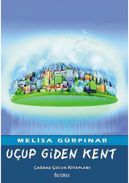 Uçup Giden Kent