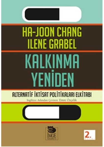 Kalkınma Yeniden Alternatif Iktisat Politikaları Elkitabı