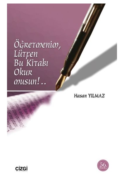 Öğretmenim Lütfen Bu Kitabı Okurmusun!..