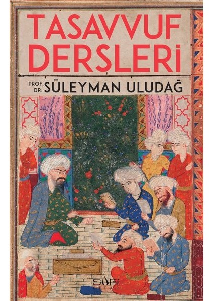 Tasavvuf Dersleri