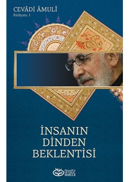 Insanın Dinden Beklentisi