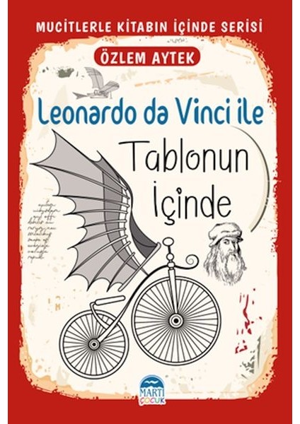 Mucitlerle Kitabın Içinde - Leonardo Da Vinci ile Tablonun Içinde