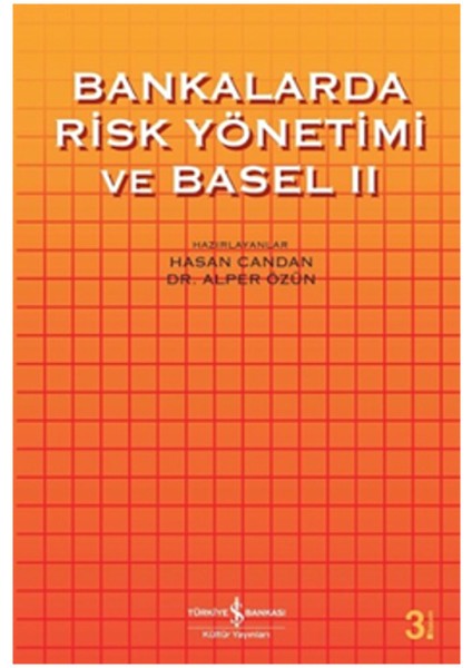 Bankalarda Risk ve Basel 2