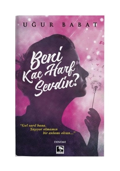 Beni Kaç Harf Sevdin