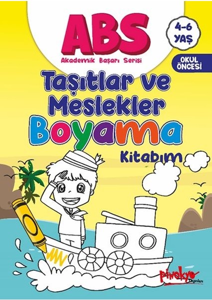 Abs 4-6 Yaş Taşıtlar ve Meslekler Kitabım