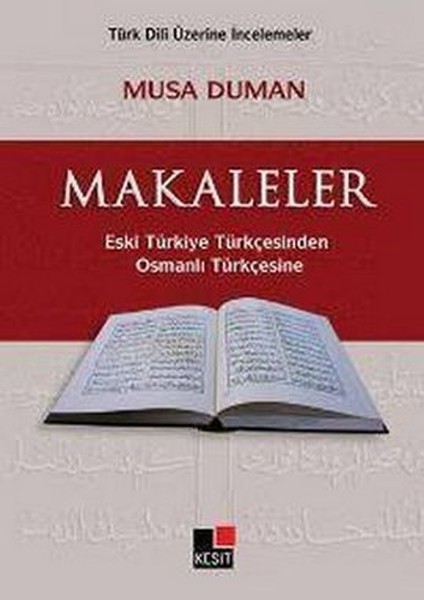 Makaleler Eski Türkiye Türkçesindenosmanlı Türkçesine