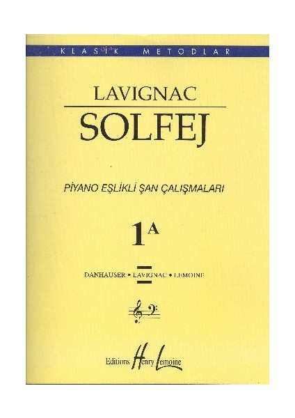 Lavignac 1A - Solfej Piyano Eşlikli Şan Çalışmaları